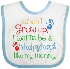 Inktastic School Psychologist Like Mommy Baby Bib Child’s Psychologist’s