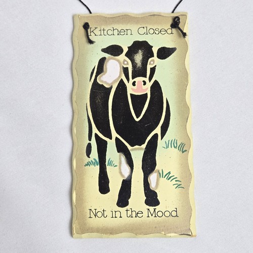 Tender Heart Treasures Kitchen Closed Not In The Mood Cow Sign Vtg 1995