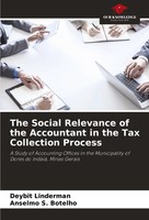 The Social Relevance Of The Accountant In The Tax Collection Process Taschenbuch