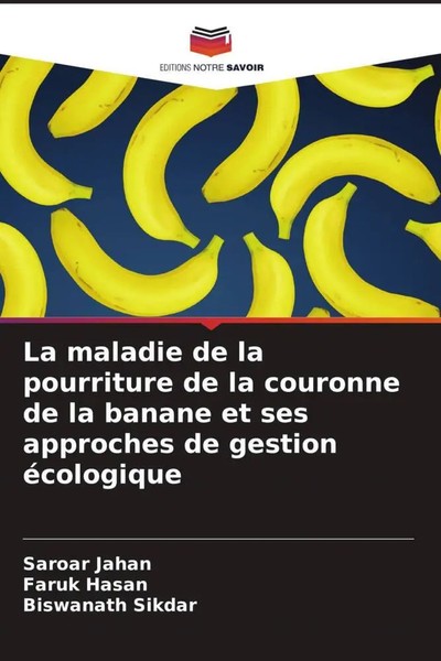 Saroar Jahan (U. A.) | La Maladie De La Pourriture De La Couronne De La...-image