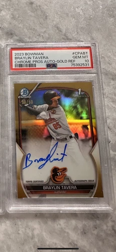 2023 ORIOLES BRAYLIN TAVERA TRUE GOLD 1ST BOWMAN 30/50 AUTO PSA-GEM MINT 10