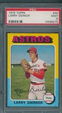 1975 Topps #49 Larry Dierker PSA MINT 9 *8275