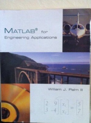 MATLAB for Engineering Applications William J. Palm III