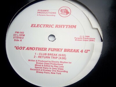 Electric Rhythm - Got Another Funky Break 4 U / My Piano & My Beatbox 12'' 1990