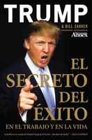 El Secreto Del �Xito: En El Trabajo Y En La Vida