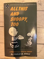Peanuts: All This And Snoopy Too by Charles Schulz Paperback Book