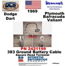 1969 Barracuda Dart 383 Square Head Negative Battery Cable 2421199 New MoPar USA