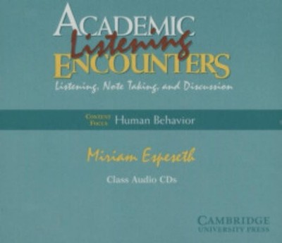 Academic Listening Encounters: Human Behavior Class Audio CDs ...
