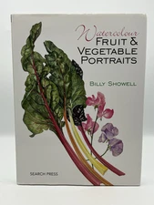 Watercolour Fruit and Vegetable Portraits by Billy Showell (2009, Hardcover)