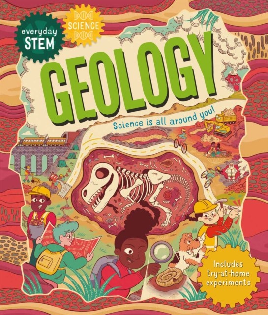 Everyday STEM Science – Geology by Emily Dodd (Paperback Book)