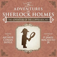 James Macaluso | The Adventure Of The Copper Beeches - The Adventures Of...