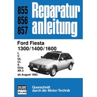 Ford Fiesta '84 1300/1400/1600 (1983-1989) Werkstatthandbuch Bucheli Verlag