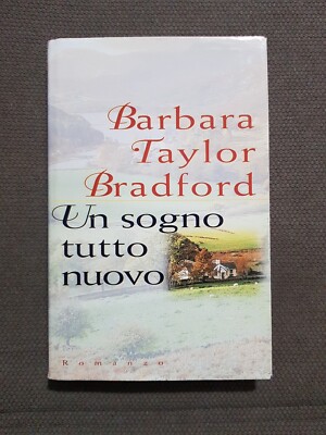 EIN TRAUM ALLES NEU Barbara Taylor Bradford Ed. CDE Club der Verlage 1999