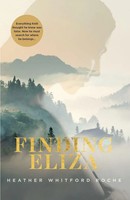 Heather Whitford Roche | Finding Eliza | Taschenbuch | Englisch (2018)