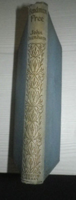 Bondman Free by John Oxenham, Hardback Book, Everett & Co, 1920