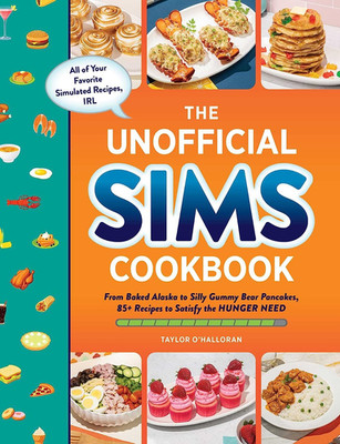 The Unofficial Sims Cookbook: From Baked Alaska to Silly Gummy Bear Pancakes, 85