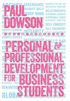 Paul Dowson | Personal And Professional Development For Business Students | Buch