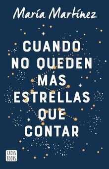 Cuando no queden mas estrellas que contar von Martnez, Mara | Buch | Zustand gut