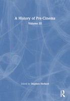 Stephen Herbert | A History Of Pre-Cinema V3 | Taschenbuch | Englisch (2023)