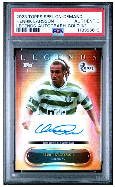 2023 Topps SPFL On-Demand Henrik Larsson Legends Auto Gold 1/1 PSA AUTHENTIC