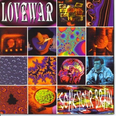 LOVEWAR - Soak Your Brain - CD - **BRAND NEW/STILL SEALED**