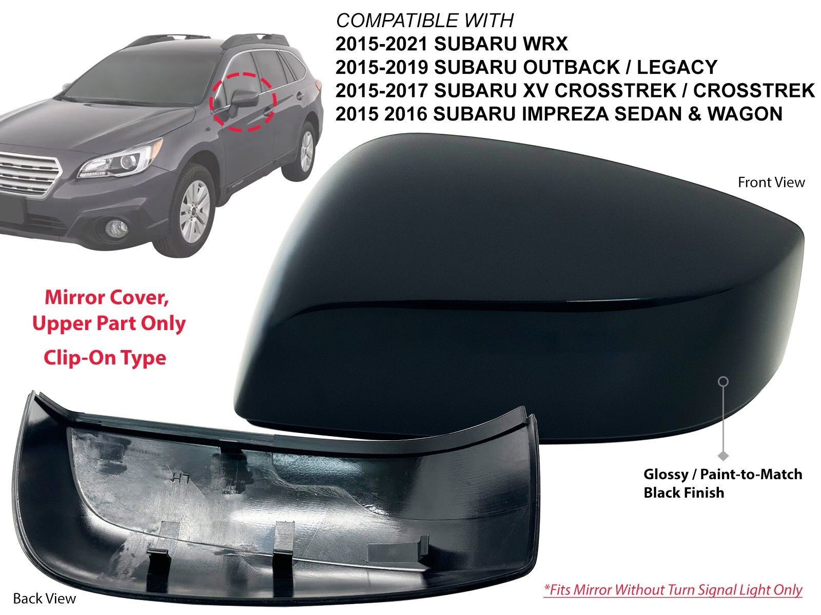For 2015-2019 OUTBACK LEGACY 2015-2021 WRX Mirror Cover Glossy Black Driver Side