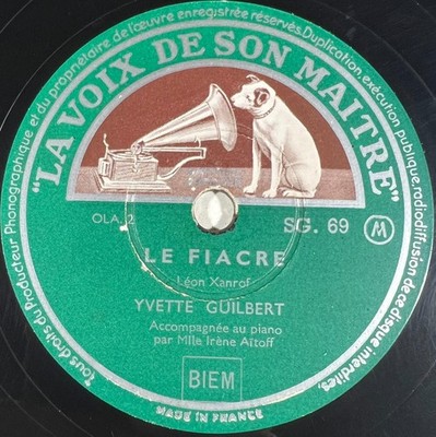 Yvette Guilbert: Le fiacre / Madame Arthur SELTENE PLATTE 78 TOURS RPM VSM SG. 69