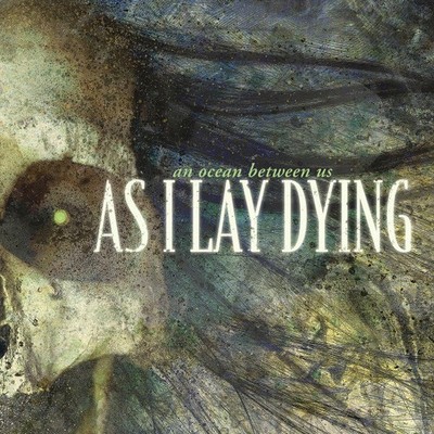 As I Lay Dying - An Ocean Between Us (LP) (Mint (M)) - 4217711088