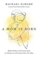 A Mom Is Born | Ma Elmore | Englisch | Taschenbuch | Kartoniert / Broschiert