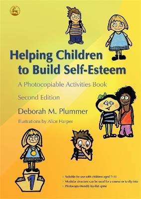 Helping Children to Build Self-Esteem, Deborah Plu