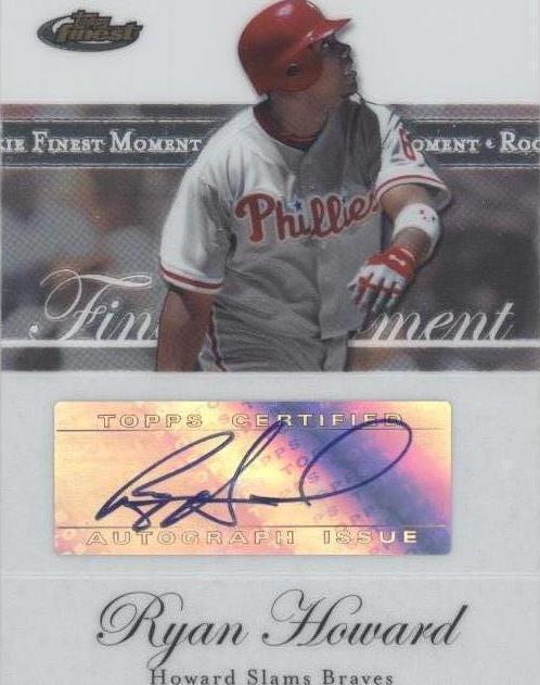 Ryan Howard Rookie 2007 Topps Finest - Rookie Finest Moments Ryan Howard #RFMA-RH ...