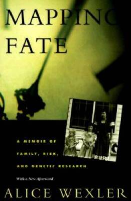 Mapping Fate: A Memoir of Family, Risk, and Genetic Research - Paperback - GOOD