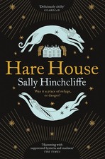 Hare House: A Gothic, Atmospheric Modern-day Tale of Witchcraft