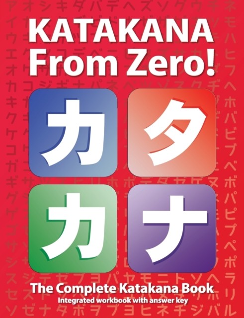 Katakana From Zero! by George Trombley (Paperback Book)