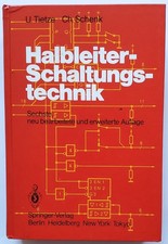 U. Tietze, Ch. Schenk: Halbleiter-Schaltungstechnik