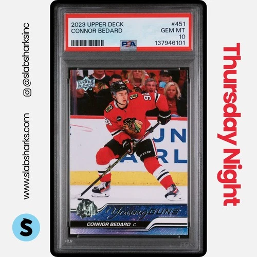 2023 UPPER DECK #451 CONNOR BEDARD YOUNG GUNS RC ROOKIE PSA 10