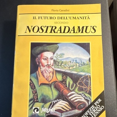 Flavio Ceradini Il Futuro dell'Umanità secondo Nostradamus Mistral Paperback