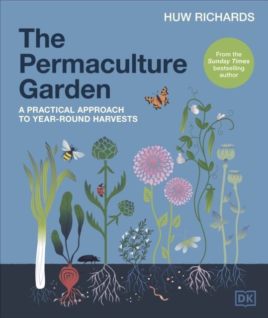 The Permaculture Garden by Huw Richards Hardback