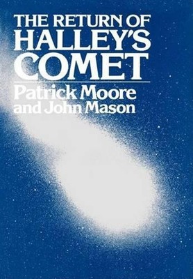 The Return of Halley's Comet by Patrick Moore (English) Paperback Book