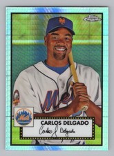 Carlos Delgado 2021 Topps Chrome Platinum Anniversary Prism Refractor