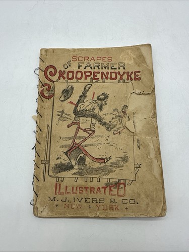 Original Scrapes of Farmer Skoopendyke B&W Illustrations published NY Book 1800s