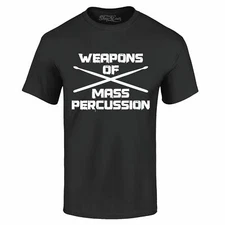 Weapons Of Mass Percussion T-shirt Funny Drummer Musician Shirts