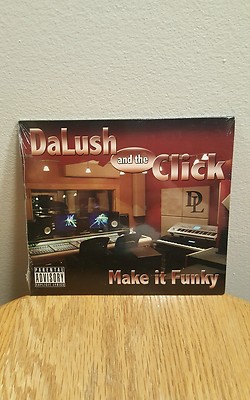 Make It Funky [PA] by DaLush & The Click (CD, Aug-2012) Brand New               