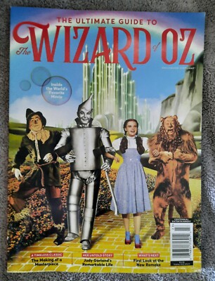 The Ultimate Guide to the Wizard Of Oz Hollywood Spotlight Magazine Centennial 