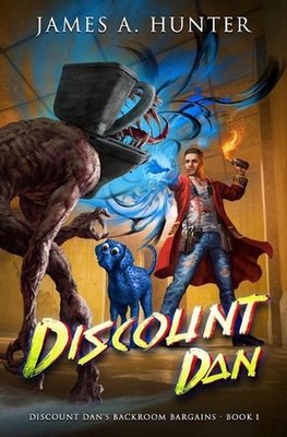 Discount Dan: A LitRPG Adventure by James Hunter Paperback Book