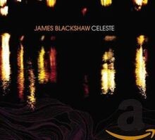 Céleste  von Blackshaw,James | CD | Zustand sehr gut