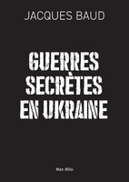 Guerres SecrèTes En Ukraine Jacques Baud Taschenbuch FranzöSisch 2025