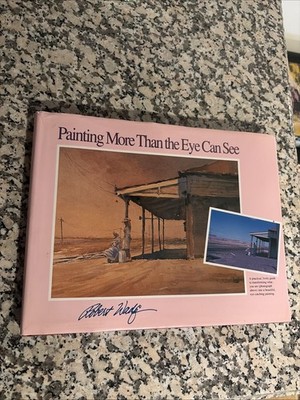 Painting More Than the Eye Can See - Hardcover By Wade SIGNED First Edition