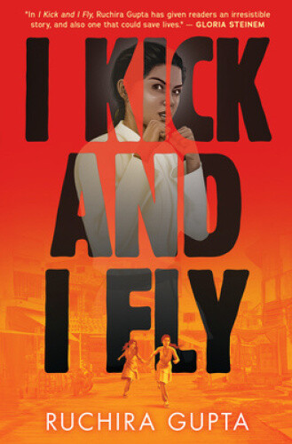 I Kick And I Fly By Gupta, Ruchira