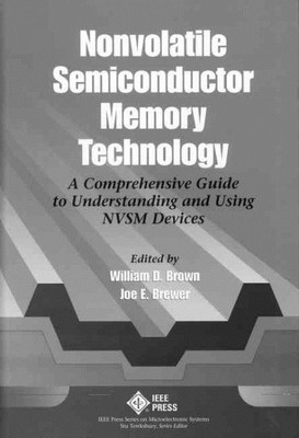 Nonvolatile Semiconductor Memory Technology : A Comprehensive Guide to Unders...